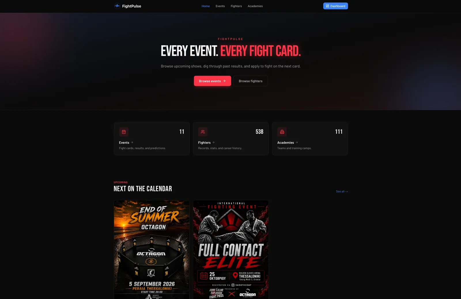 The Fight Pulse public site: a dark landing page headlined "Every event. Every fight card.", with counters for events, fighters and academies above a calendar of upcoming show posters.